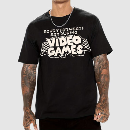 Sorry Video Games Geek T-Shirt