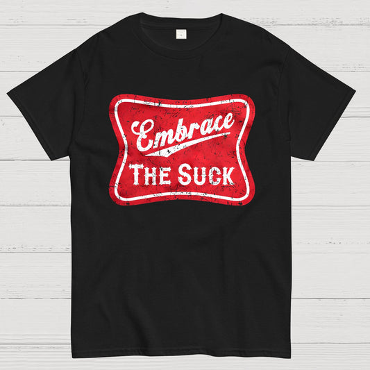 Embrace The Suck Label Geek T-Shirt