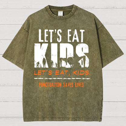 Let’s Eat Kids - Punctuation Saves Lives Vintage Distressed T-shirt