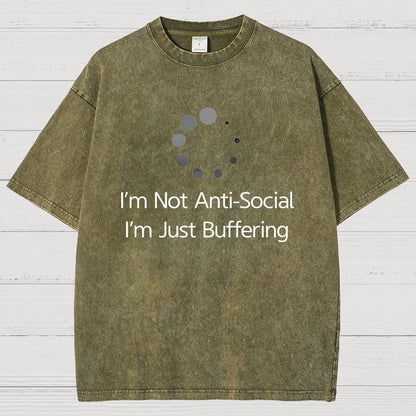 I'm Not Anti-Social, I'm Just Buffering Vintage Distressed T-shirt