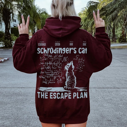 Schrodinger's Cat Escape Plan Interesting Physics Science Printed Back Cotton Hoodie