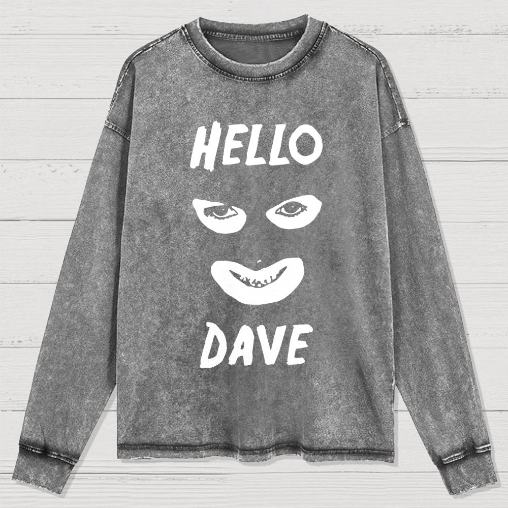 Hello Dave Washed Long Sleeve Tee