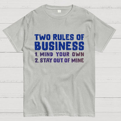 Two Rules of Business Geek T-Shirt