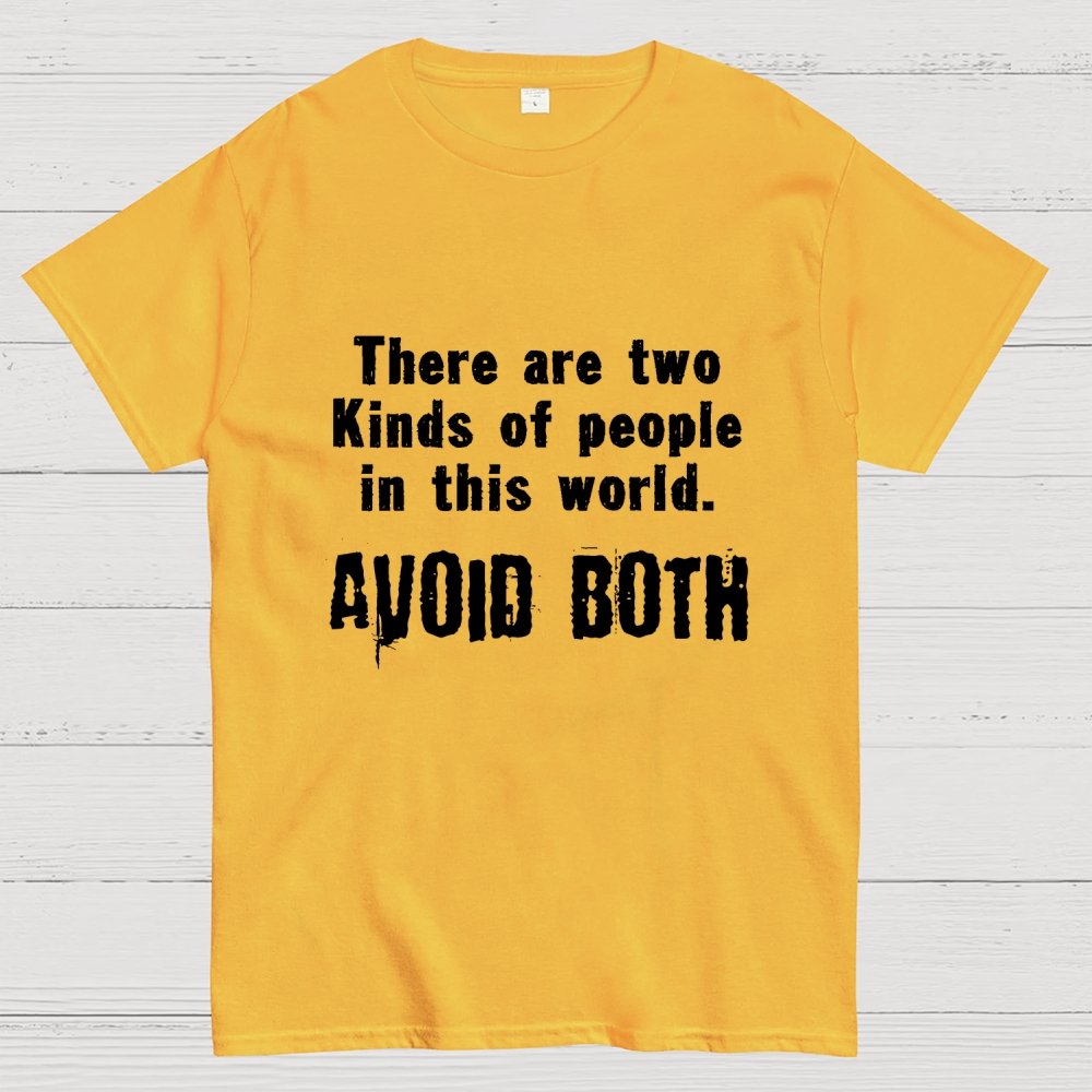 There Are Two Kinds Of People In This World Geek T-Shirt