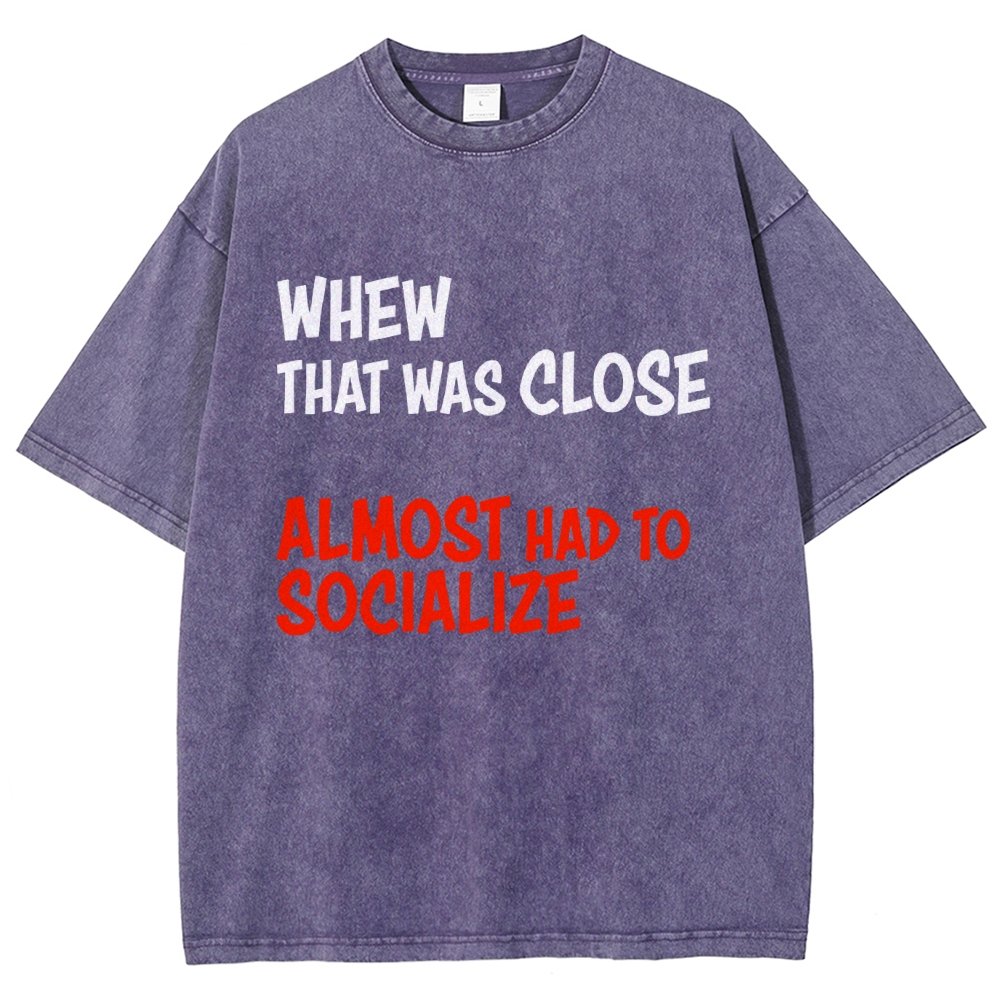 Almost Had To Socialize Vintage Distressed T-shirt