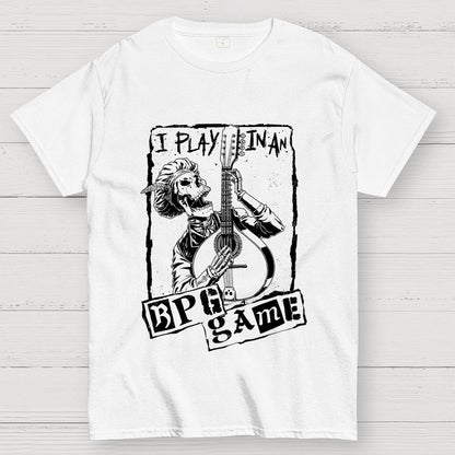 Play In An RPG Game Geek T-Shirt