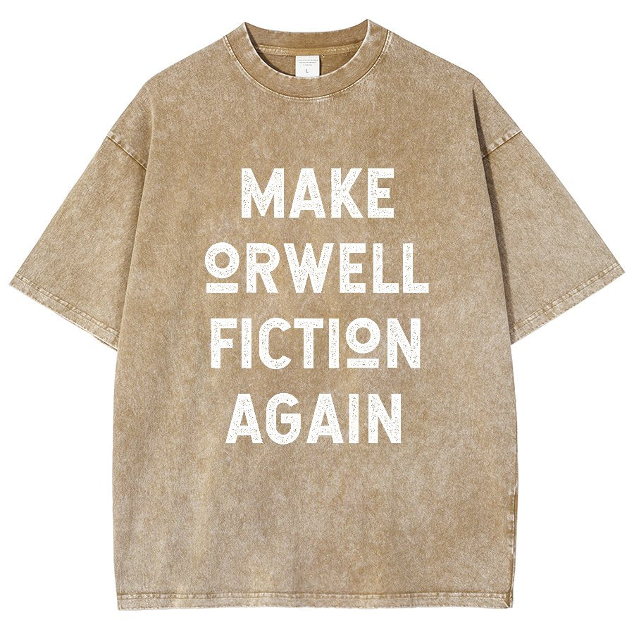 Make Orwell fiction again Vintage Distressed T-shirt