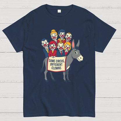 Same circus, different clowns Geek T-Shirt