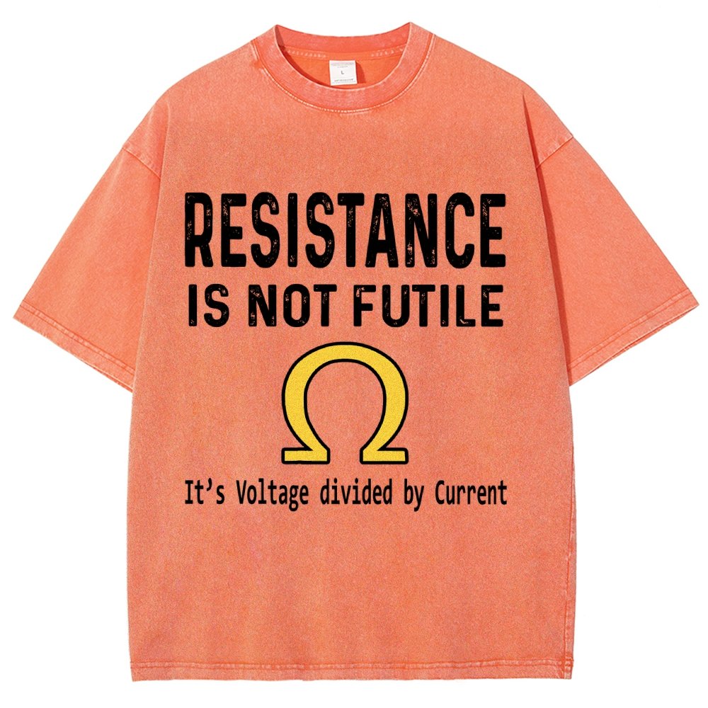 Ohm's Law Resistance Is Not Futile Vintage Distressed T-shirt