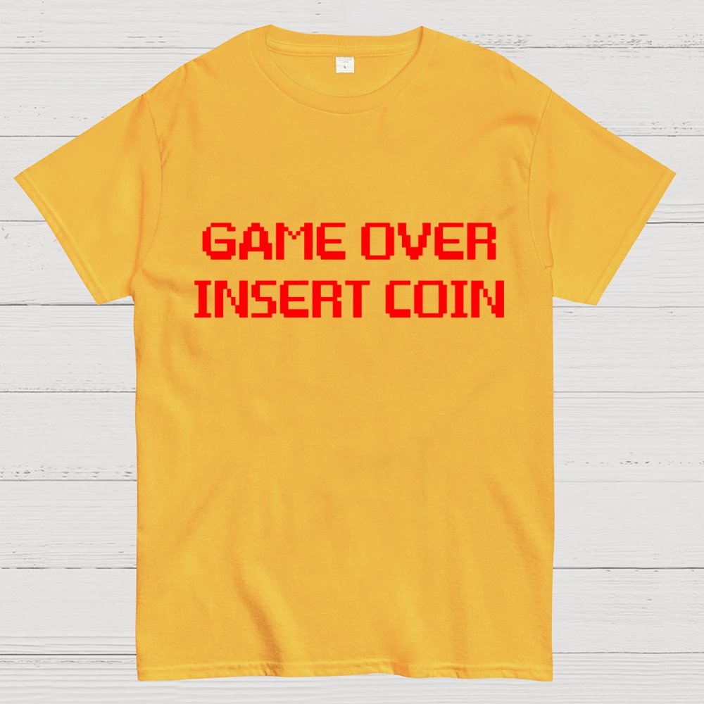 Game Over - Insert Coin Geek T-Shirt