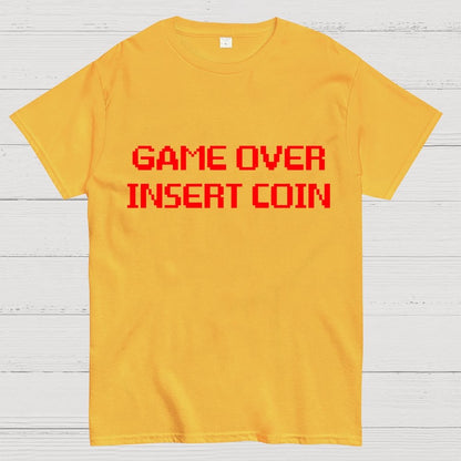 Game Over - Insert Coin Geek T-Shirt