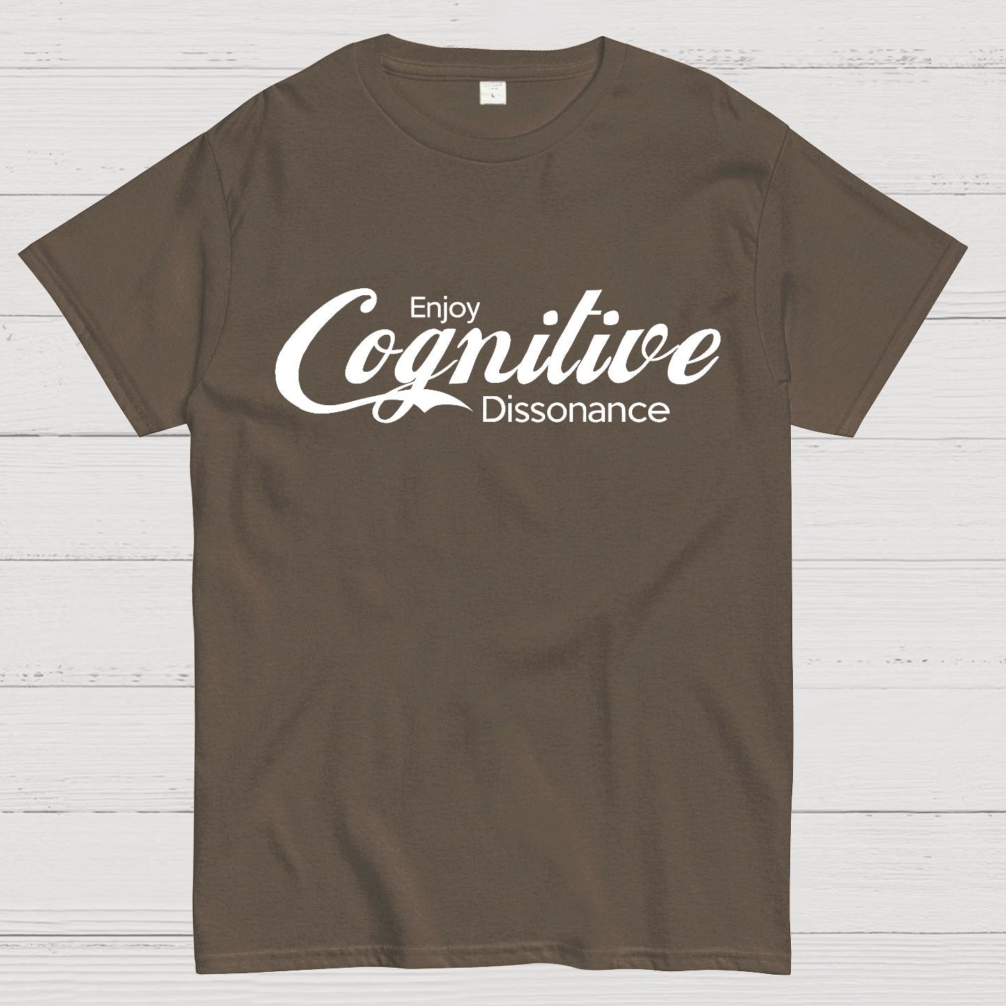 Enjoy Cognitive Dissonance Geek T-Shirt
