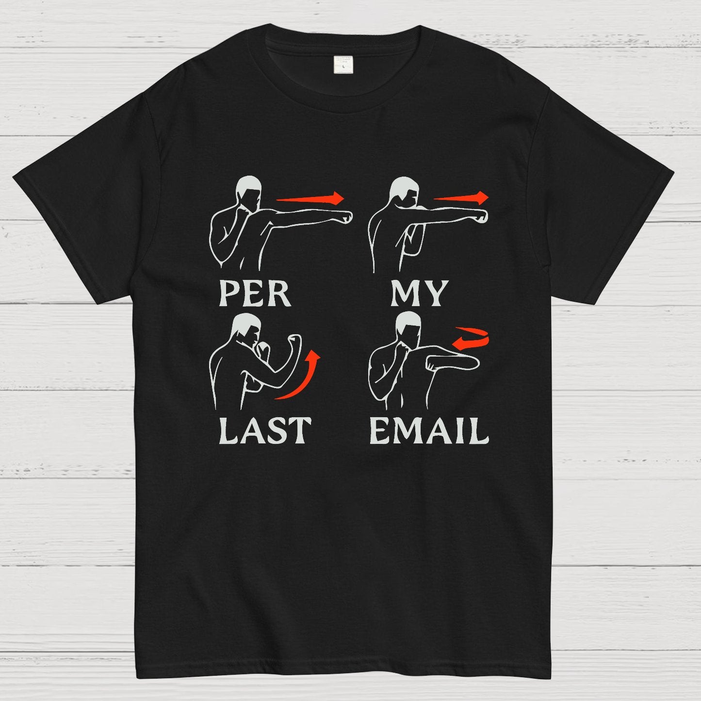 Per My Last Email Geek T-Shirt