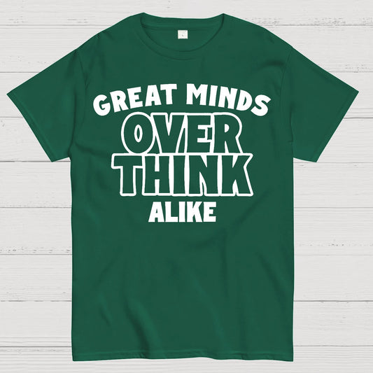 Overthink Alike Geek T-Shirt