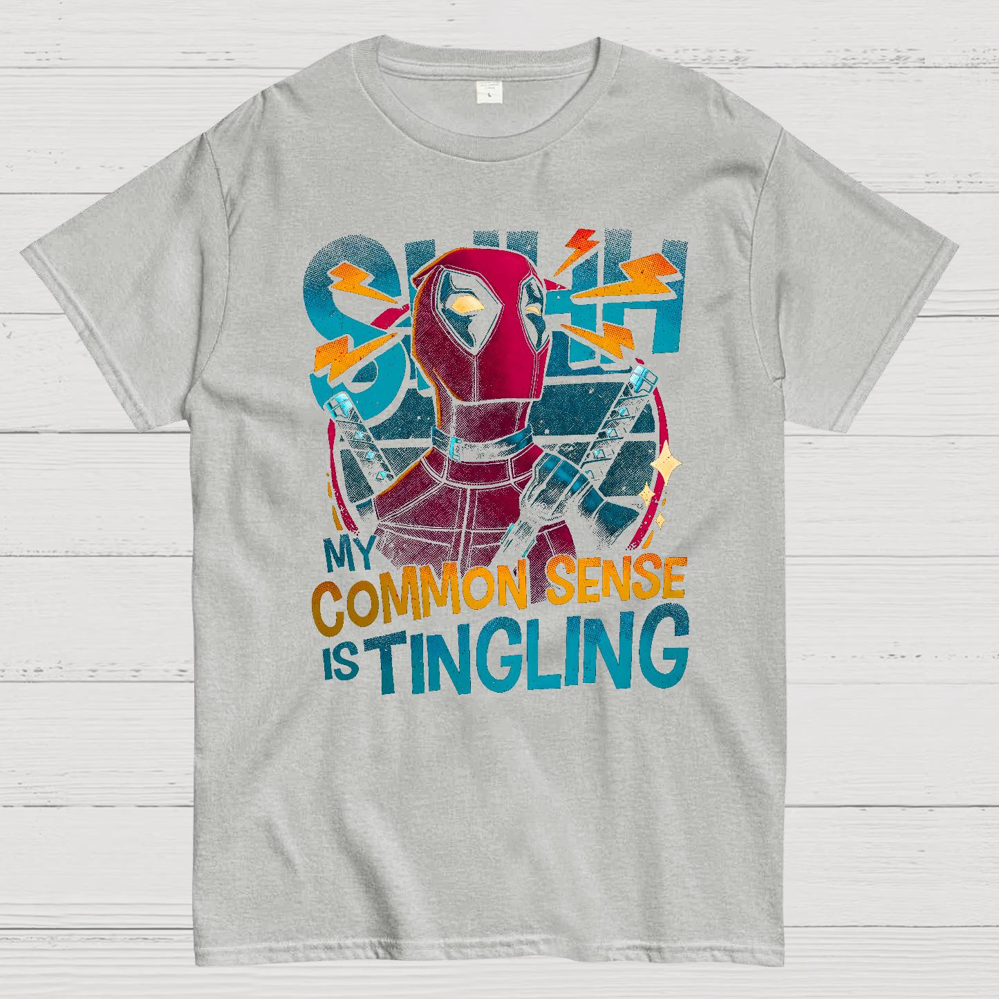 Common sense is tingling Geek T-Shirt