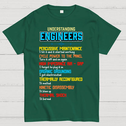 Funny Understanding Engineers Geek T-Shirt