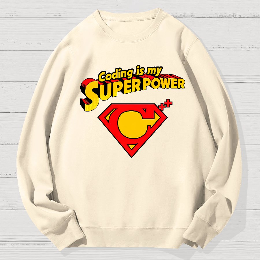 Coding Is My Superpower Geek Cotton Sweatshirt