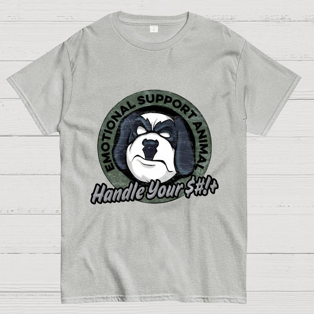 Emotional Support Animal Handle Your $#*!+ Geek T-Shirt