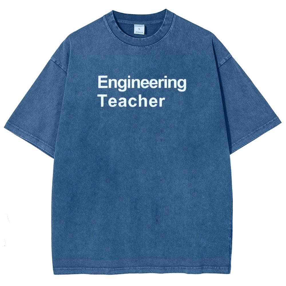 Engineering Teacher Unisex Washed T-Shirt