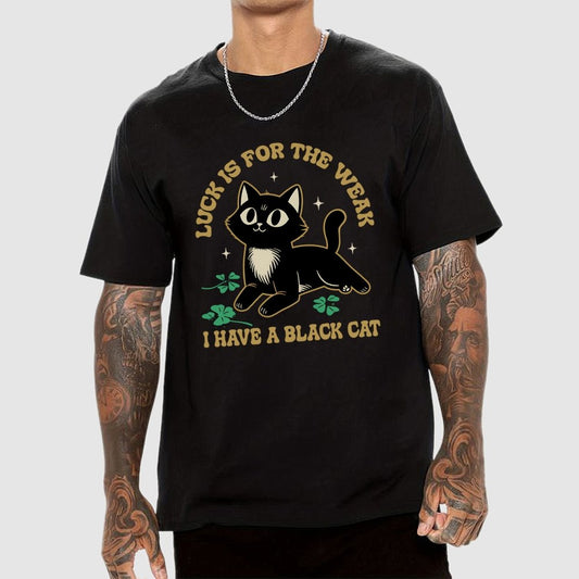 Luck Is For The Weak Geek T-Shirt