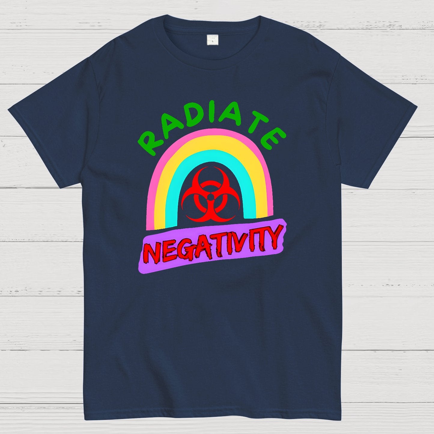 Radiate Negativity - Sarcastic Organic Rainbow Geek T-Shirt
