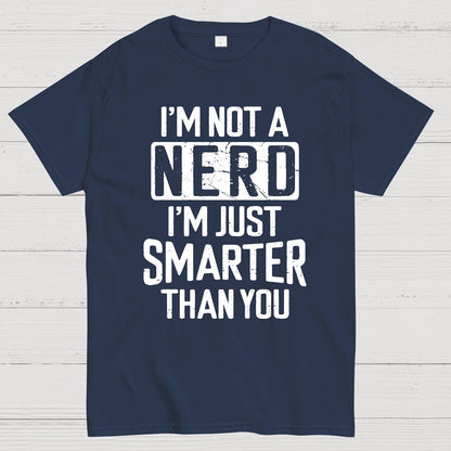 Funny Nerd T-shirt Smart person Geek T-Shirt