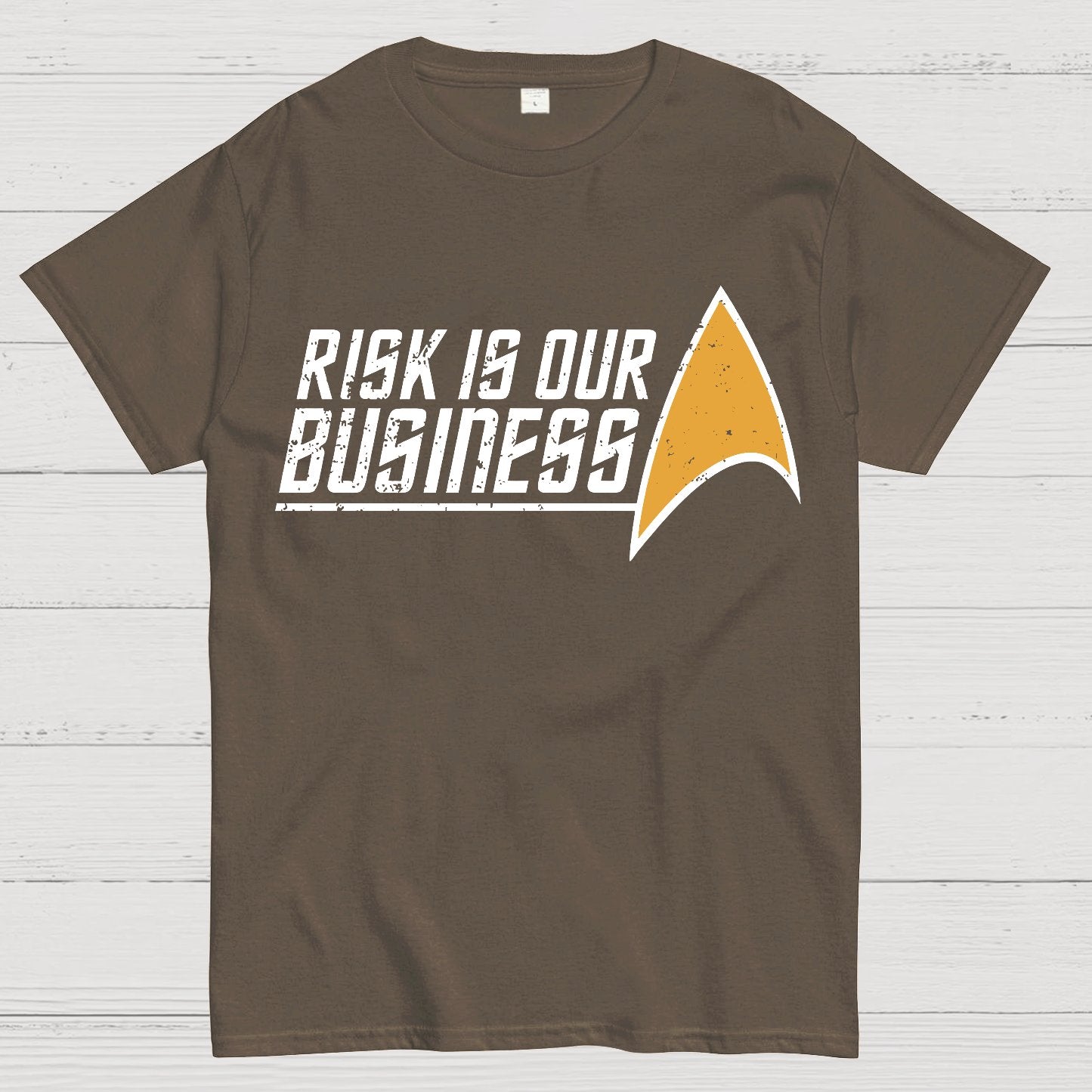 Risk Is Our Business Geek T-Shirt