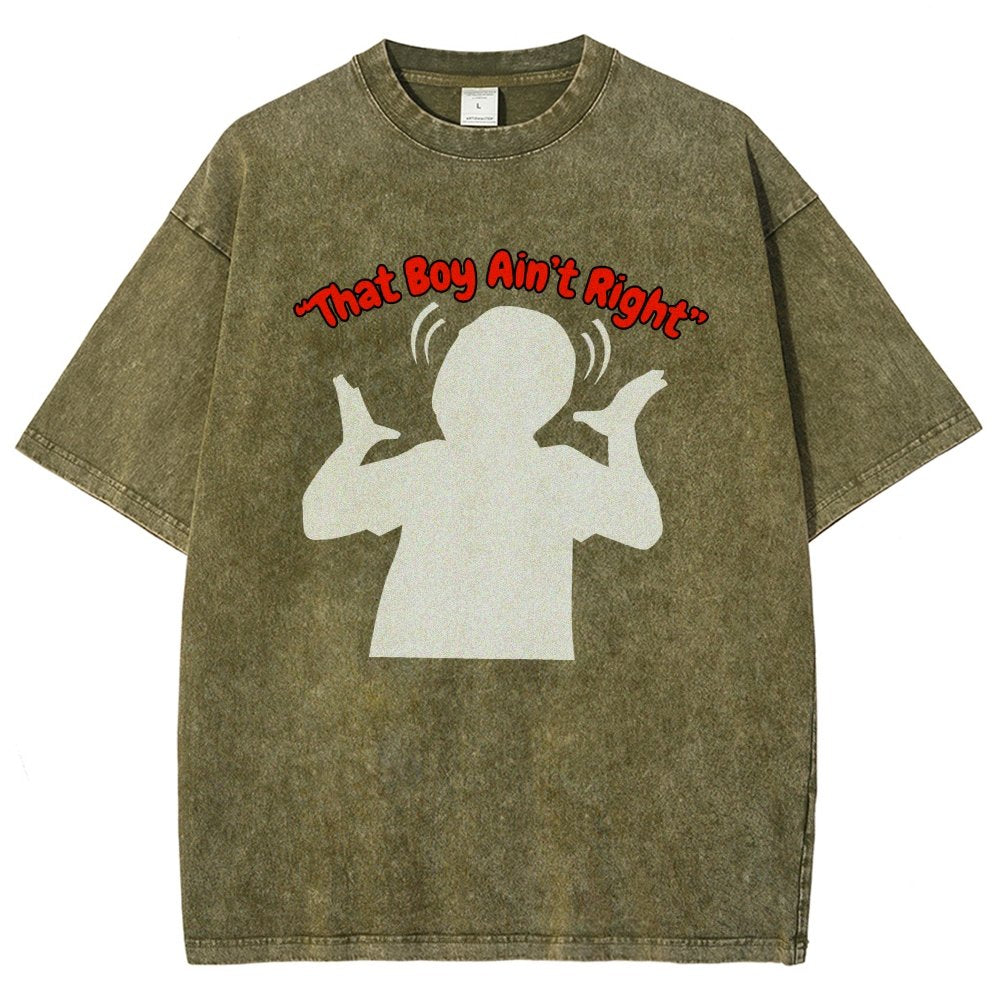 That Boy Ain't Right Vintage Distressed T-shirt
