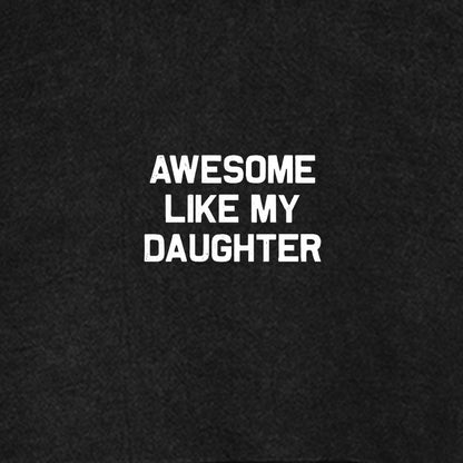 Awesome Like My Daughter Vintage Distressed Hoodie