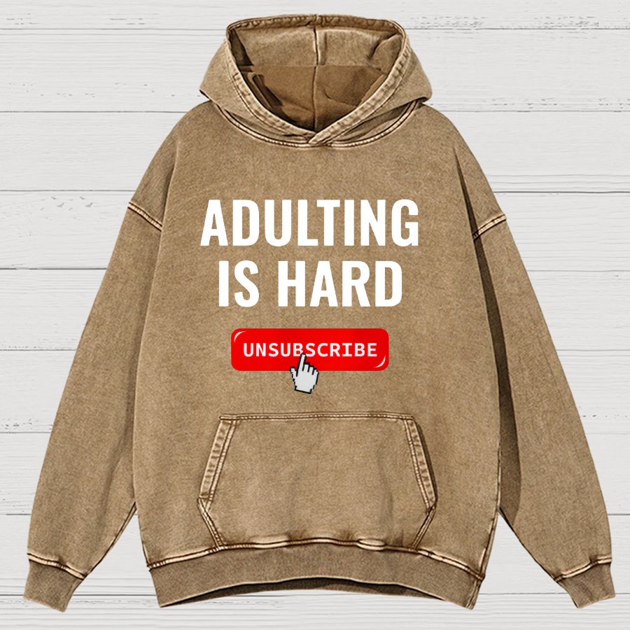 Aduting Is Hard Unsubscribe Vintage Distressed Hoodie