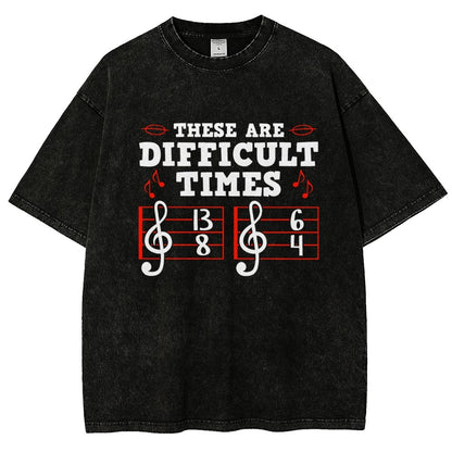 These Are Difficult Times Vintage Distressed T-shirt