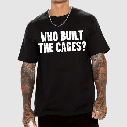 Who Built The Cage? Geek T-Shirt