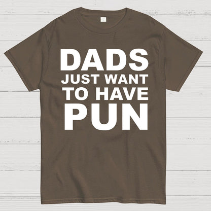 Dads Just Want To Have Pun Geek T-Shirt