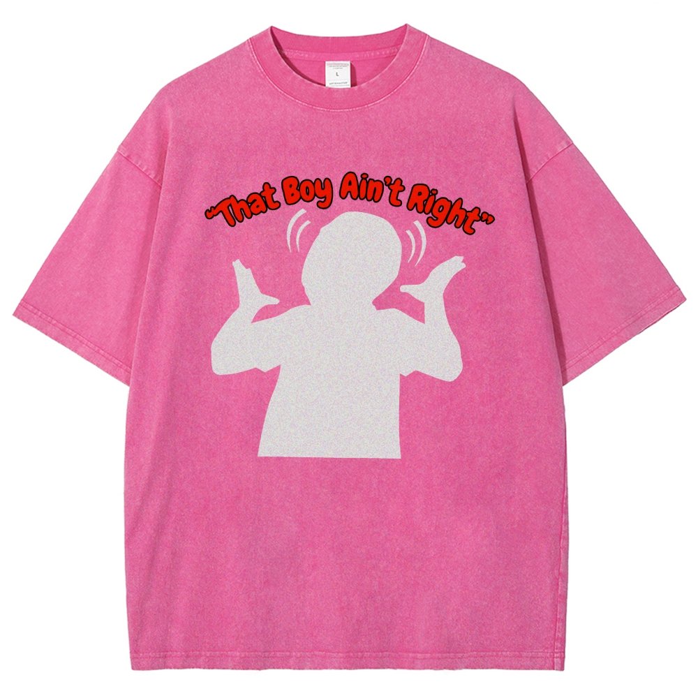 That Boy Ain't Right Vintage Distressed T-shirt