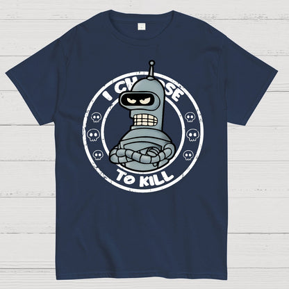 I Choose To Kill Geek T-Shirt
