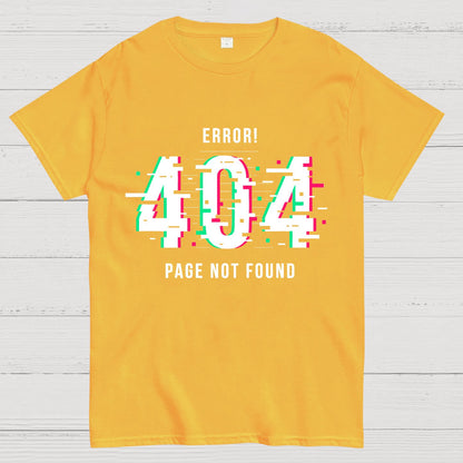 404 Not Found Geeky T-Shirt