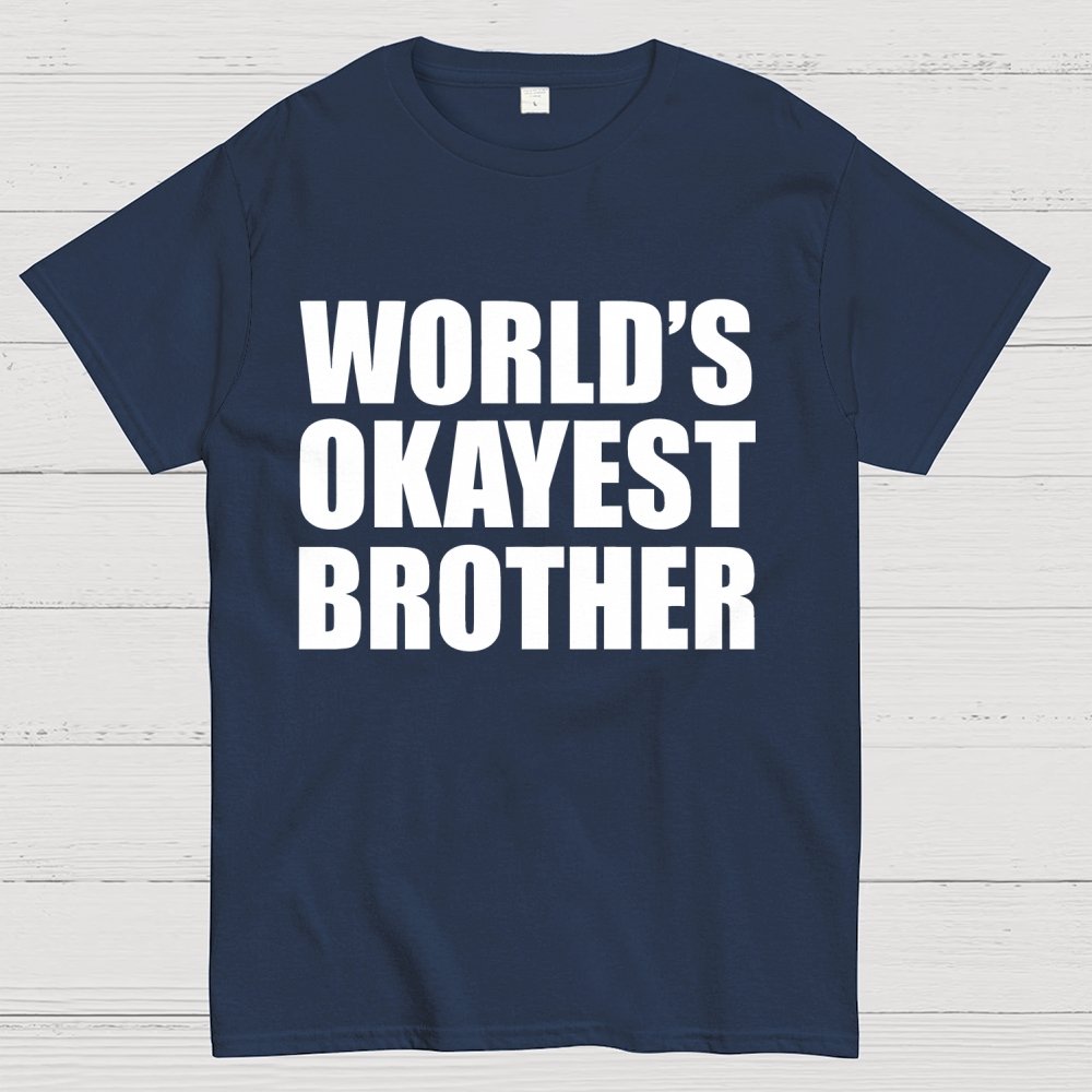World's Okayest Brother Geek T-Shirt