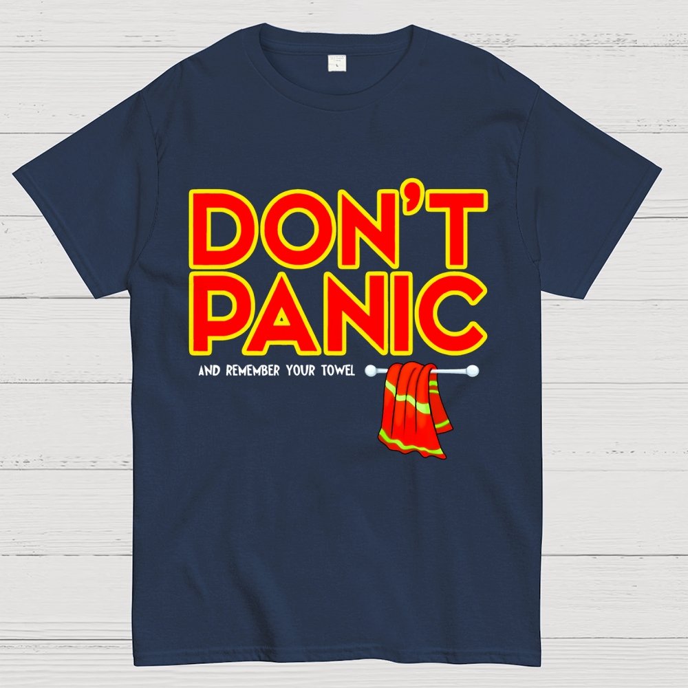 Don't Panic With Towel Geek T-Shirt