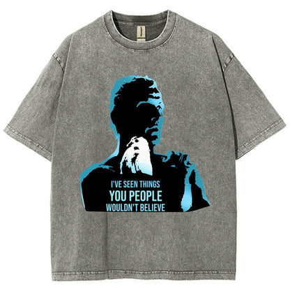I've Seen Things You People Wouldn't Believe Vintage Distressed T-shirt