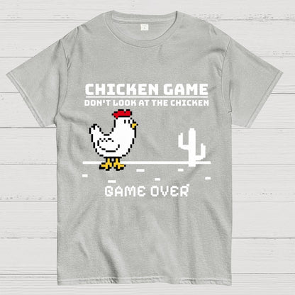 Chicken Game - Don’t Look At The Chicken Geek T-Shirt