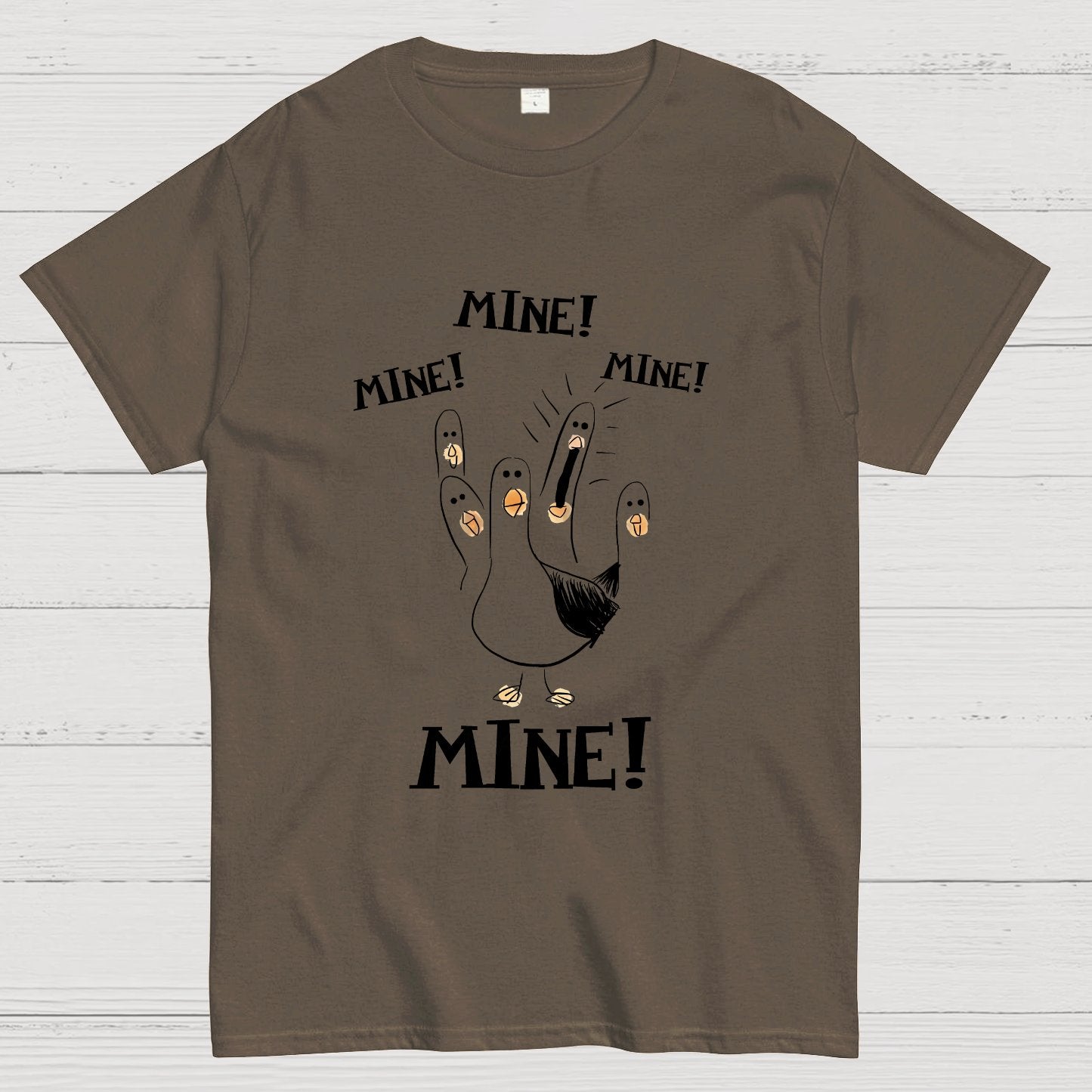 Mine! Mine! Mine! funny Nerdy T-Shirt