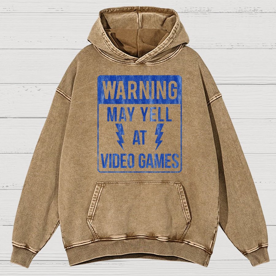Warning May Yell At Video Games Vintage Distressed Hoodie