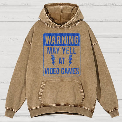 Warning May Yell At Video Games Vintage Distressed Hoodie