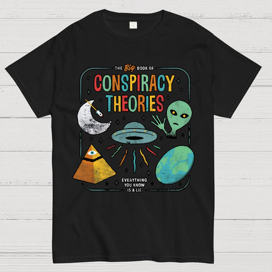 The Big Book Of Conspiracy Theories Geek T-Shirt
