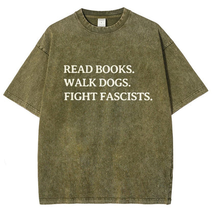 Read Books Walk Dogs And Fight Vintage Distressed T-shirt