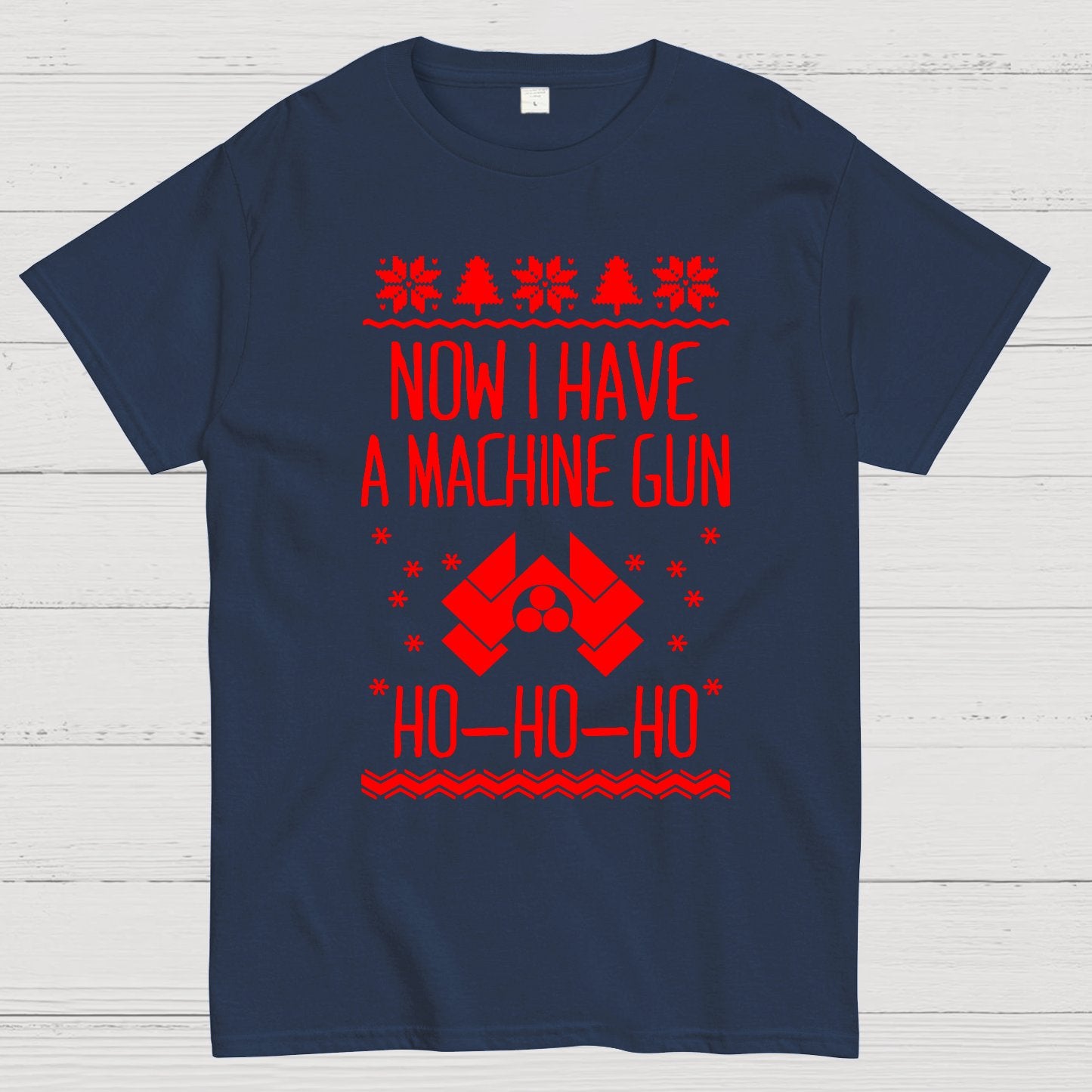 Now I Have a Machine Gun Ho-Ho-Ho Geek T-Shirt