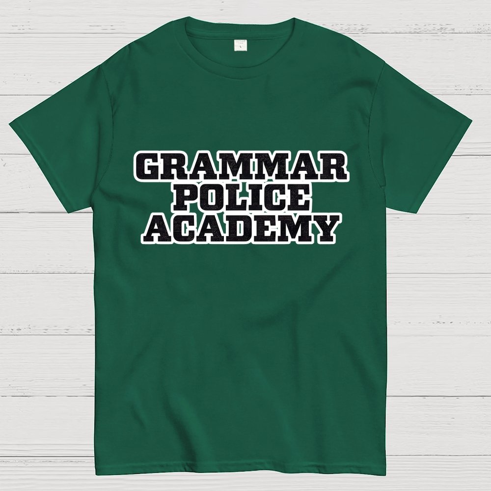 Grammar Police Academy Unisex Geek T-Shirt