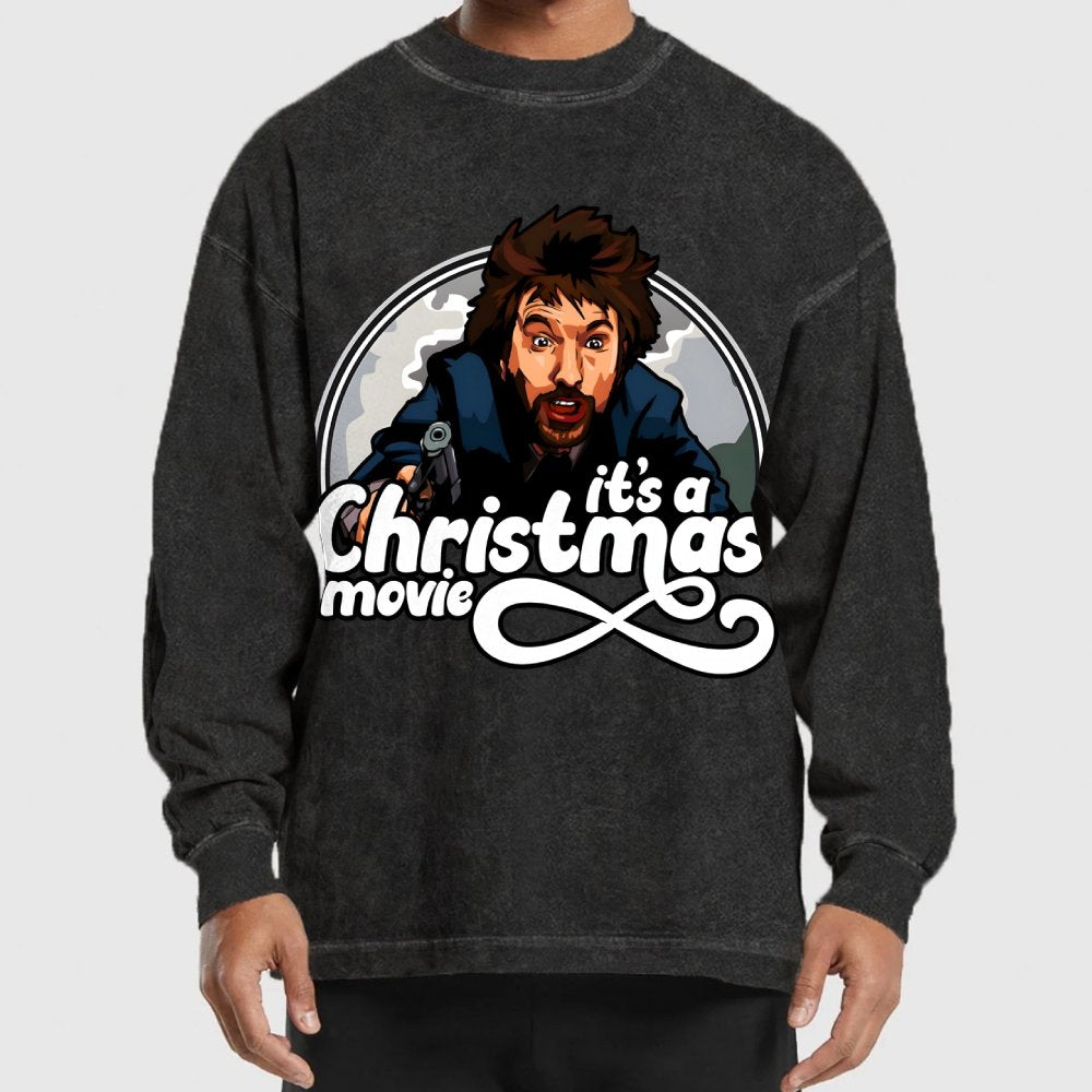 It‘s A Christmas Movie Washed Long Sleeve Tee