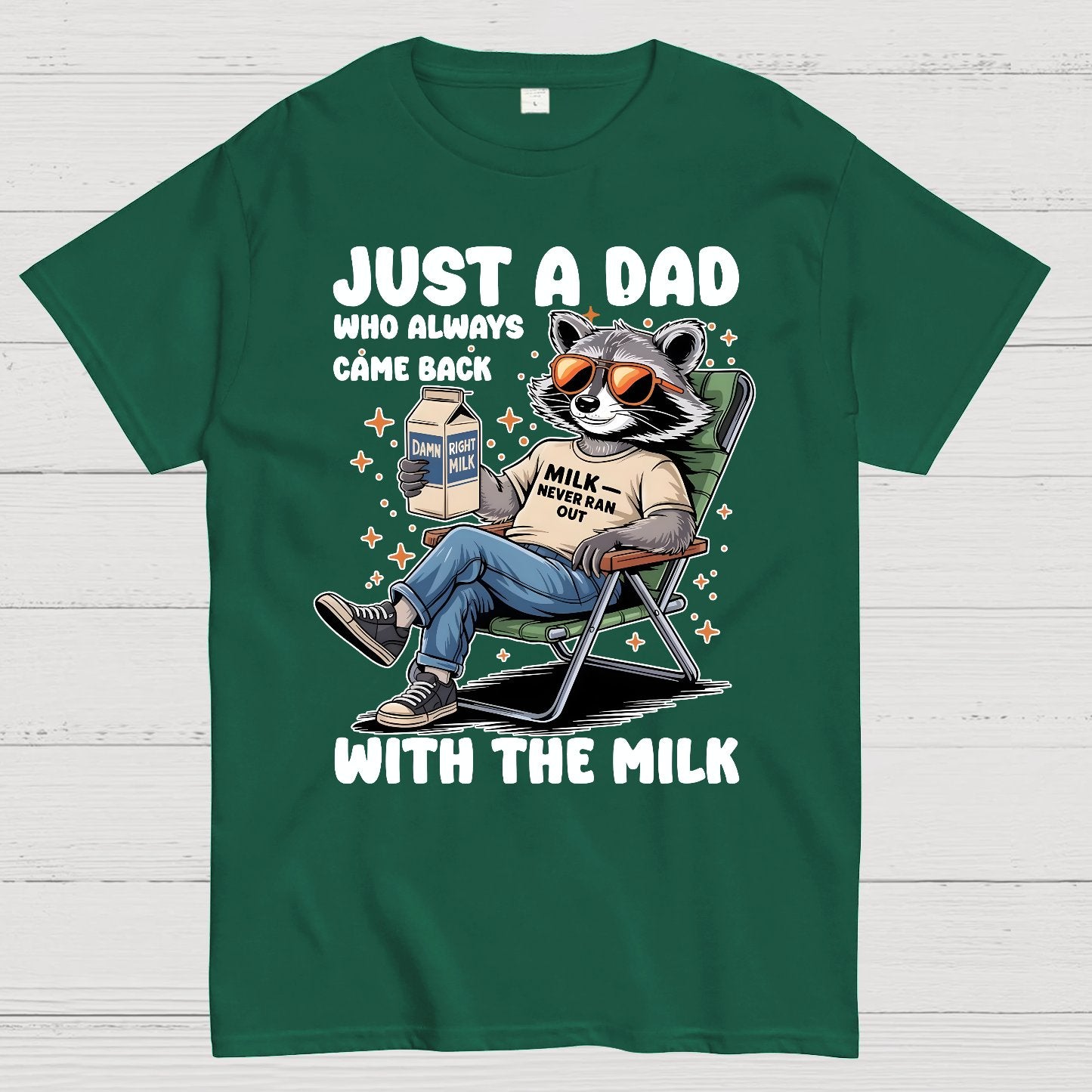 Just A Dad Who Always Come Back, Funny Husband Geek T-Shirt