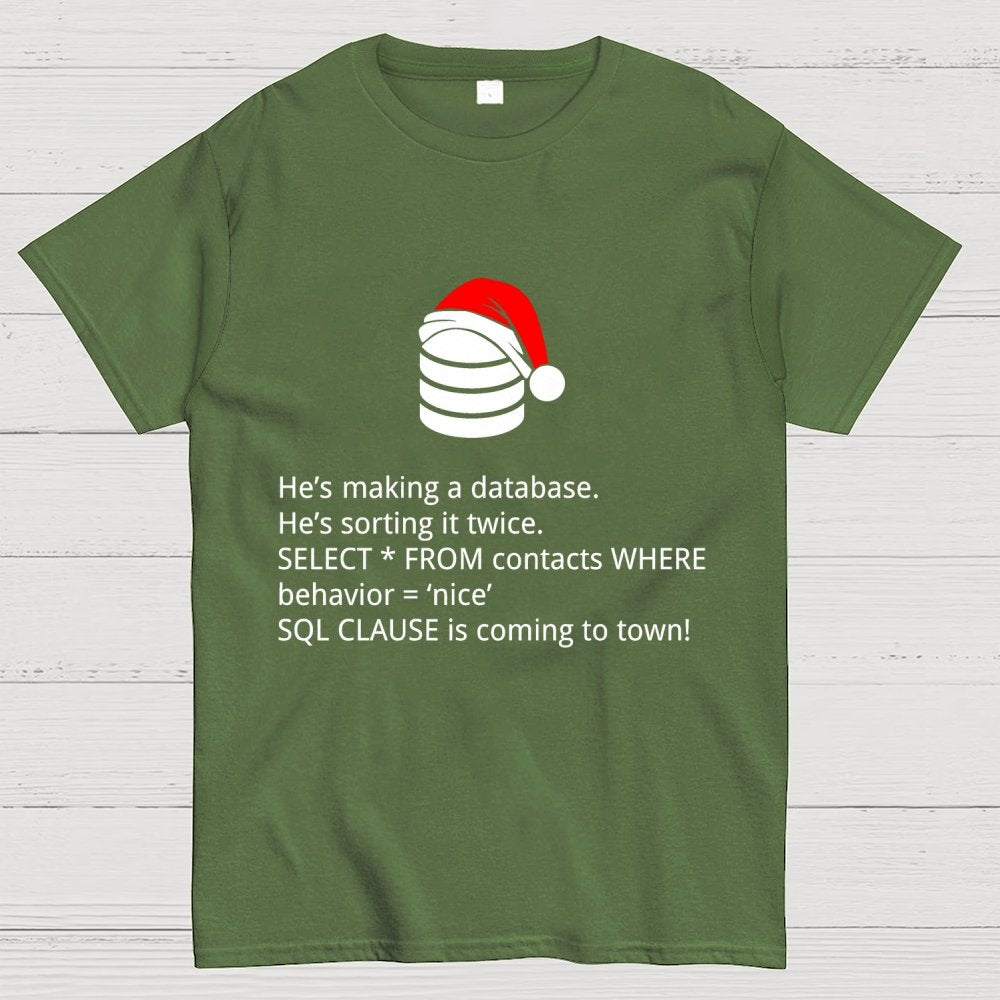 he's making a table Christmas Geek T-Shirt